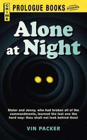 Alone at Night de Vin Packer