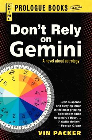 Don't Rely on Gemini de Vin Packer