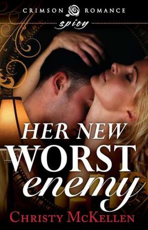 Her New Worst Enemy de Christy McKellen