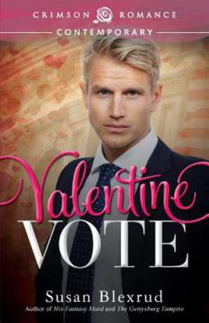 Valentine Vote de Susan Blexrud