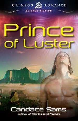 Prince of Luster de Candace Sams