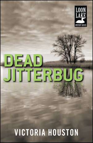 Dead Jitterbug de Victoria Houston