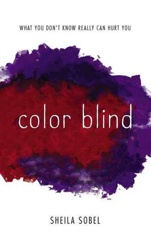 Color Blind de Sheila Sobel