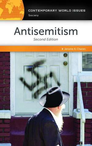 Antisemitism: A Reference Handbook, 2nd Edition de Jerome A. Chanes