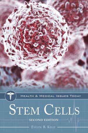 Stem Cells de Evelyn B. Kelly