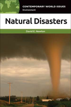 Natural Disasters: A Reference Handbook de David E. Newton