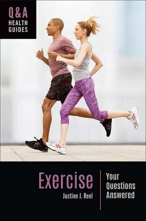 Exercise: Your Questions Answered de Justine J. Reel