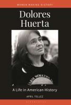 Dolores Huerta de April (Mt. San Antonio CollegeUSA) Tellez