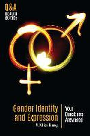 Gender Identity and Expression de M. Killian (Pacific UniversityUSA) Kinney