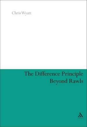 The Difference Principle Beyond Rawls de Chris Wyatt