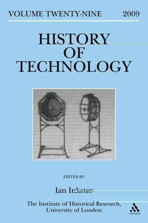 History of Technology Volume 29 de Professor Ian Inkster