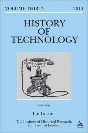 History of Technology Volume 30: European Technologies in Spanish History de Professor Ian Inkster