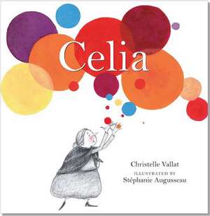 Celia de Christelle Vallat