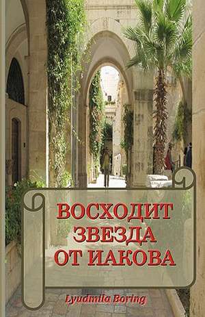 Voskhodit Zvezda OT Iakova de Lyudmila Boring