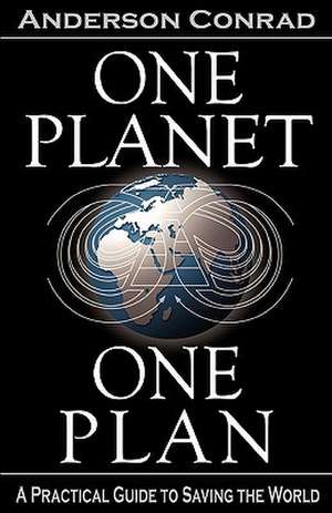 One Planet, One Plan de Anderson Conrad