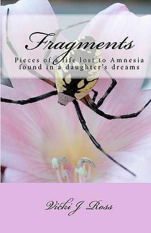 Fragments de Vicki J. Ross