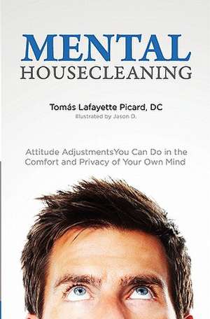 Mental Housecleaning de Toms Lafayette Picard