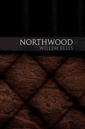 Northwood de Willem Blees