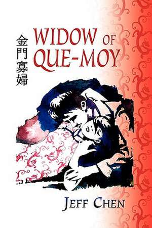 Widow of Que-Moy de Jeff Chen