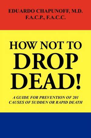 How Not to Drop Dead! de Lsi