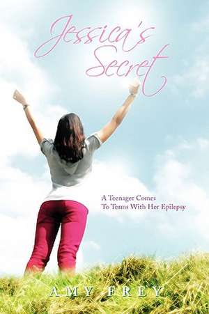 Jessica's Secret de Amy Frey