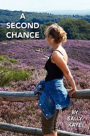 A Second Chance de Sally Kaye