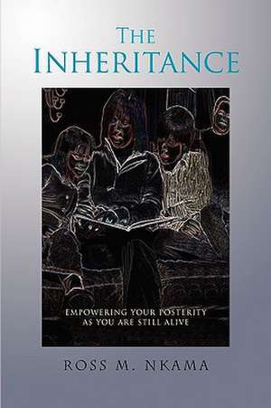 The Inheritance de Ross M. Nkama