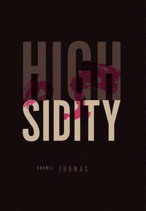 Thomas, S: Highsidity