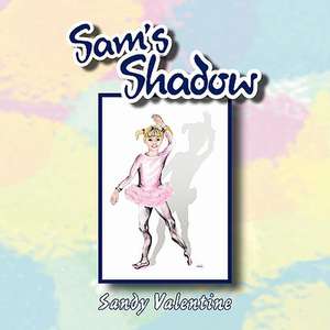 Sam's Shadow de Sandy Valentine