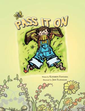 Pass It on de Kathryn Fantasia