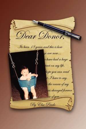 Dear Donor de Elsa Prado