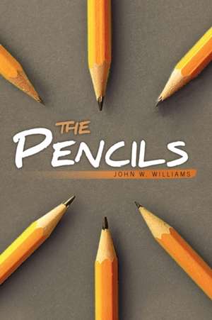 The Pencils de John W. Williams