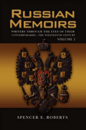 Roberts, S: Russian Memoirs Volume 2