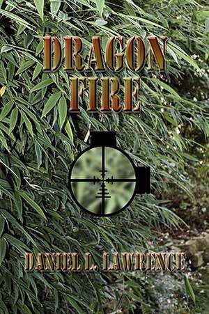 Lawrence, D: Dragon Fire