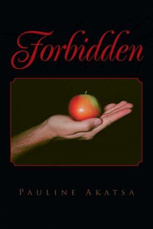 Forbidden de Pauline Akatsa