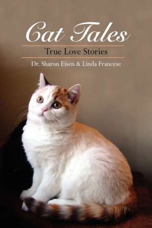 Cat Tales de Sharon Eisen