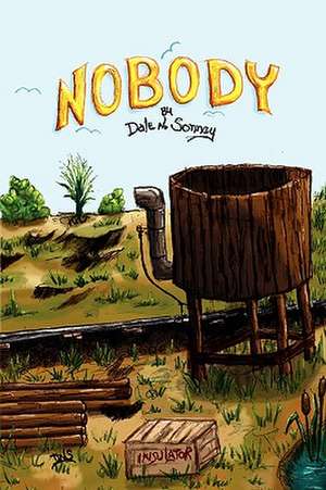 Nobody de Dale N. Sonney