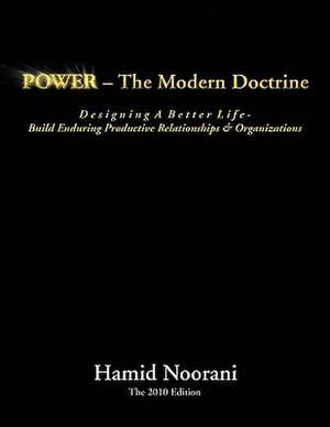 Power - The Modern Doctrine de Hamid Noorani