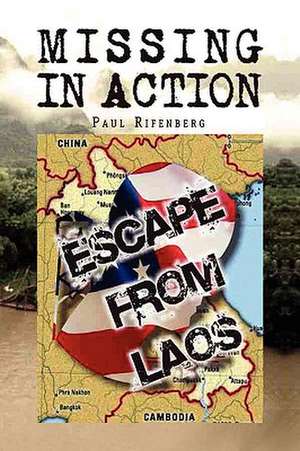 Missing in Action de Paul Rifenberg