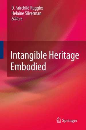 Intangible Heritage Embodied de D. Fairchild Ruggles