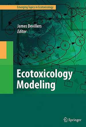 Ecotoxicology Modeling de James Devillers