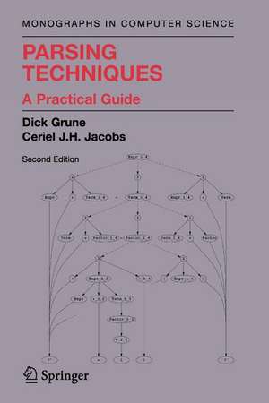 Parsing Techniques: A Practical Guide de Dick Grune