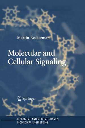 Molecular and Cellular Signaling de Martin Beckerman