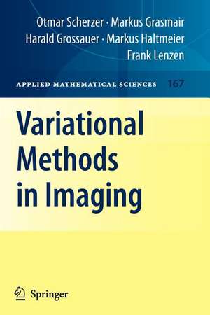 Variational Methods in Imaging de Otmar Scherzer