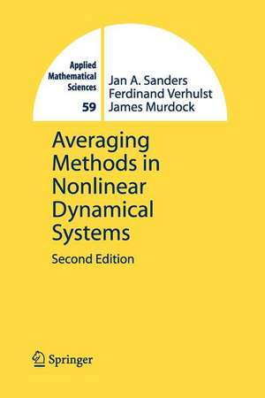 Averaging Methods in Nonlinear Dynamical Systems de Jan A. Sanders