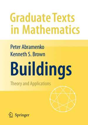 Buildings: Theory and Applications de Peter Abramenko