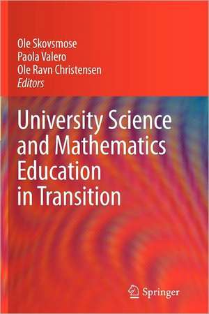 University Science and Mathematics Education in Transition de Ole Skovsmose