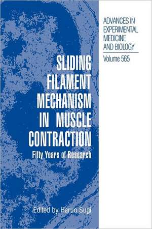 Sliding Filament Mechanism in Muscle Contraction: Fifity Years of Research de Haruo Sugi