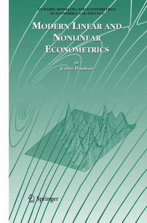 Modern Linear and Nonlinear Econometrics de Joseph Plasmans