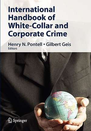 International Handbook of White-Collar and Corporate Crime de Henry N. Pontell